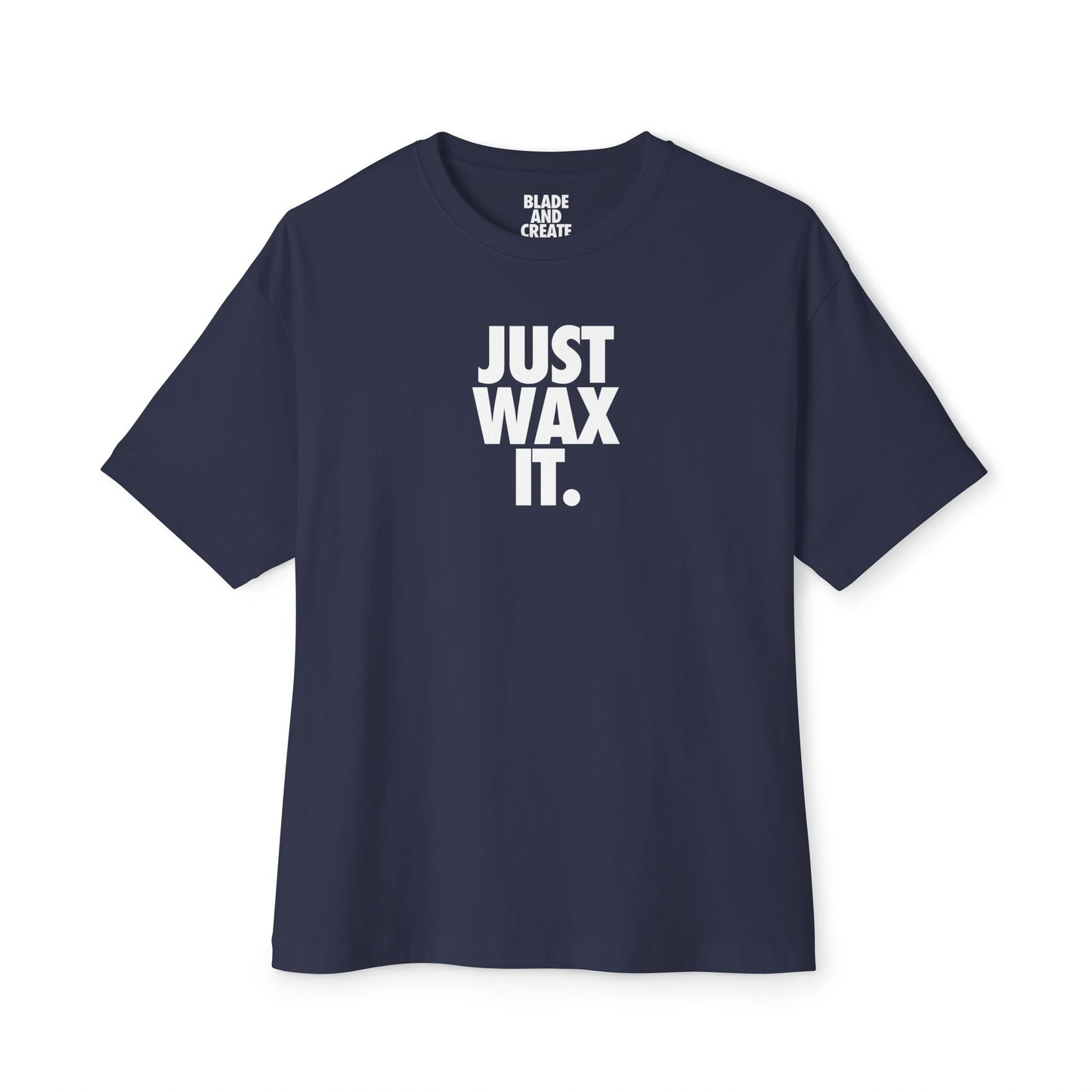 Just Wax It Tee