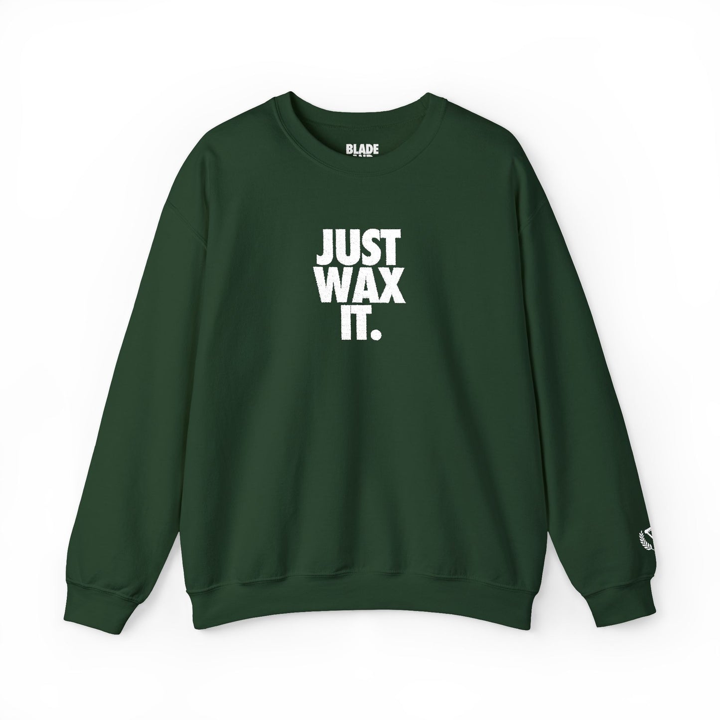Just Wax It Crewneck Sweatshirt (Embroidered)
