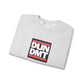 DUN DMT Crewneck Sweatshirt (Embroidered)