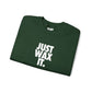 Just Wax It Crewneck Sweatshirt (Embroidered)