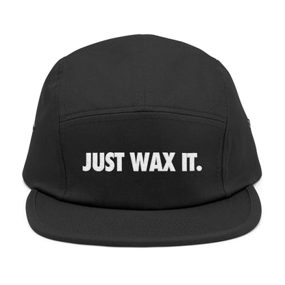 Just Wax It 5 Panel Cap (Embroidered)