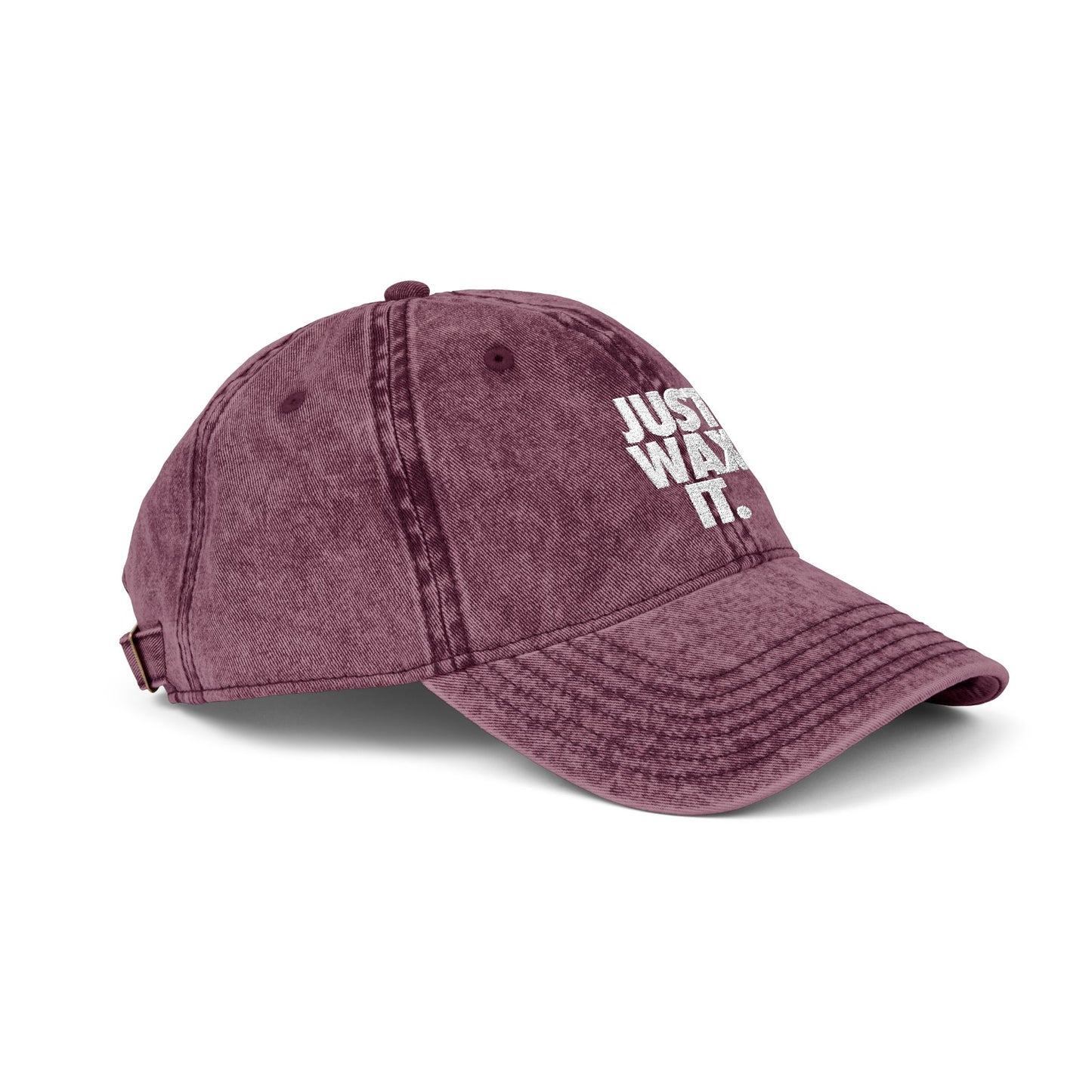Just Wax It Dad Hat (Embroidered)